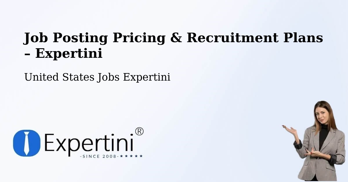 Job Posting Pricing & Recruitment Plans – Rector - Rector, United States Jobs Expertini